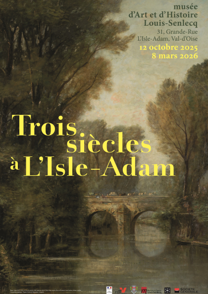 Exposition Trois siècles à L'Isle-Adam