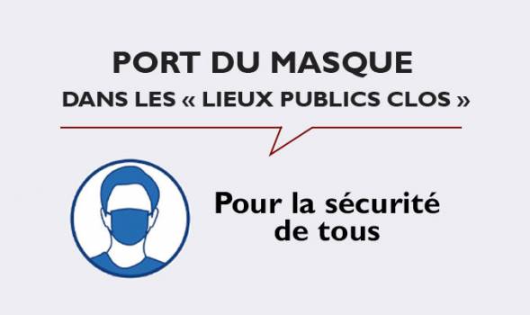 Informations sur l'usage du port du masque