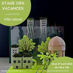 Stage des vacances - Ville nature