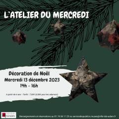 L'Atelier du mercredi - Décoration de Noël