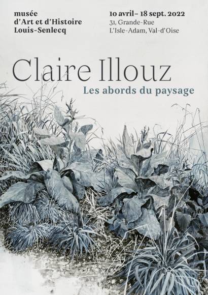 Affiche exposition Claire Illouz. Les abords du paysage
