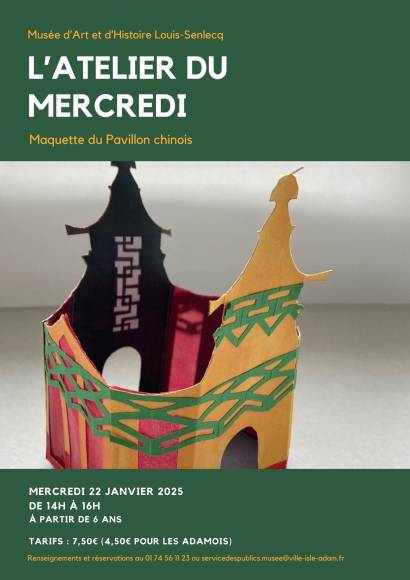 L'Atelier du mercredi - Maquette Pavillon Chinois