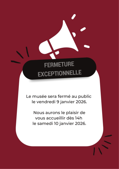 Fermeture du musée - 09/01/26