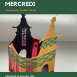 L'Atelier du mercredi - Maquette Pavillon Chinois