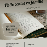 Visite contée - Récit d'un graveur