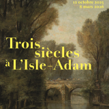 Exposition Trois siècles à L'Isle-Adam